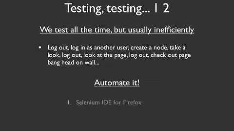 Testing Your Drupal Module Part 1 - Intro to Selenium