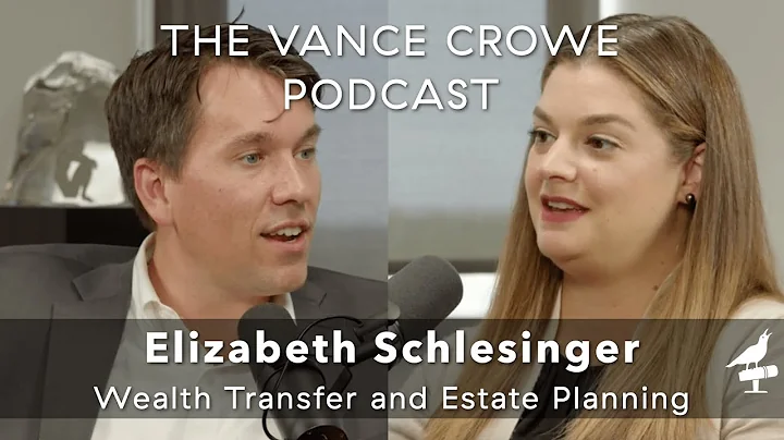 #284 | Elizabeth Schlesinger; Estate Planning, Rig...