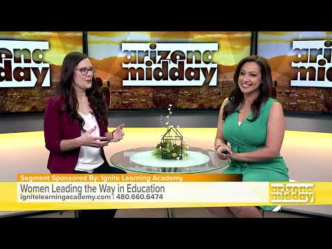 Arizona Midday with Ignite Learning Academy