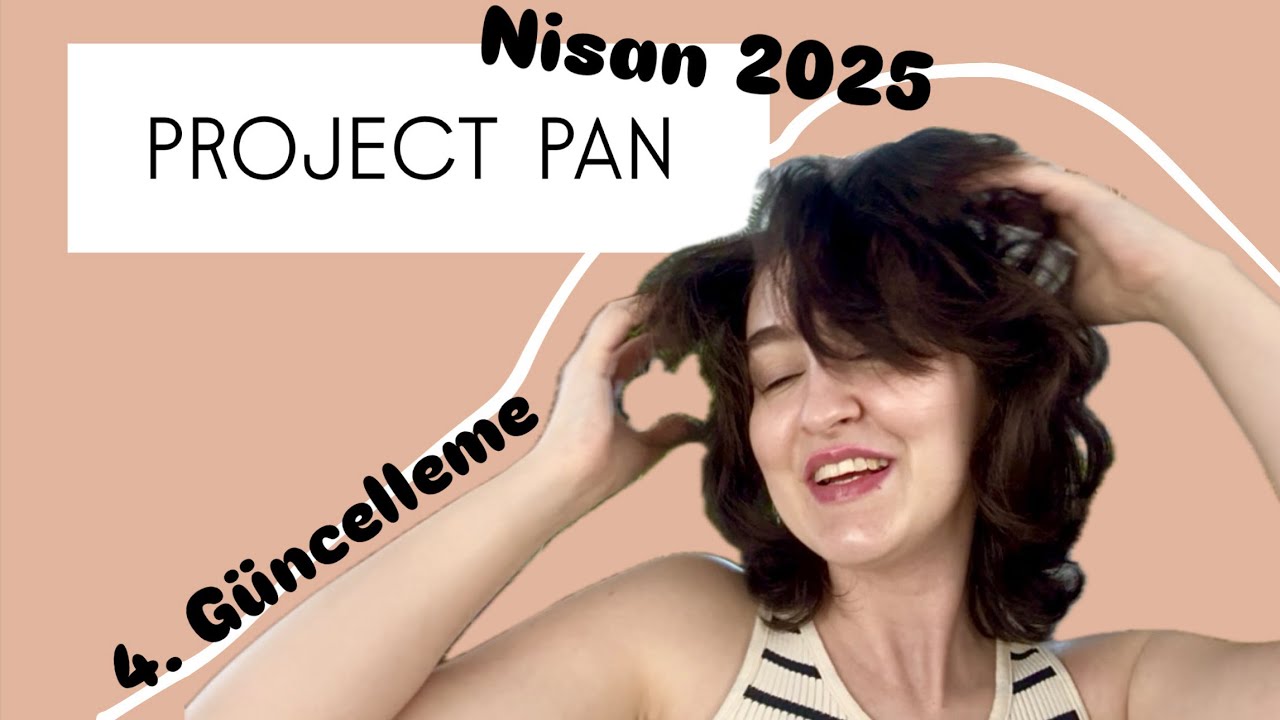 PROJECT PAN 4. Güncelleme| Nisan 2025| yeni ürünler ekleniyor!