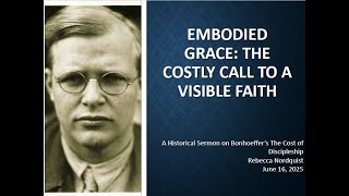 Embodied Grace The Call to a Visible Faith Rebecca Nordquist