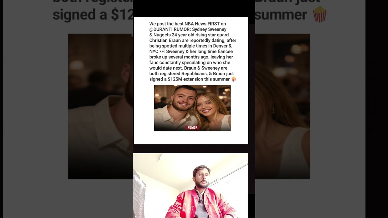 From Courtside to City Nights: Sydney Sweeney Rumored to Be Dating Nuggets Star Christian Braun