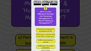 HRM Multiple Choice Questions: Test Your Knowledge! #hrm #humanresourcemanagement