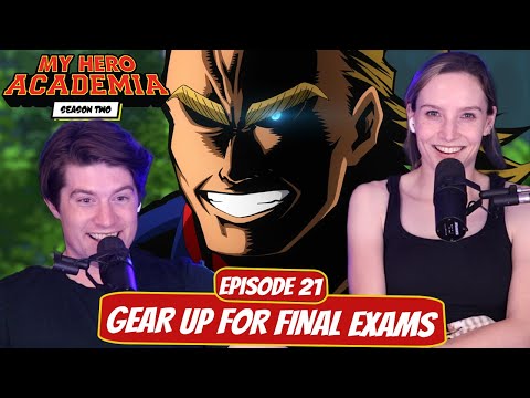 TEACHERS VS STUDENTS!? | My Hero Academia Season 2 Reaction | Ep 21, "Gear Up for Final Exams"