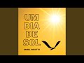 Um dia de sol