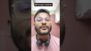 Web Storage in JavaScript ~ Front-end interview question 🫣 #react #js #angular #shorts #shortvideo