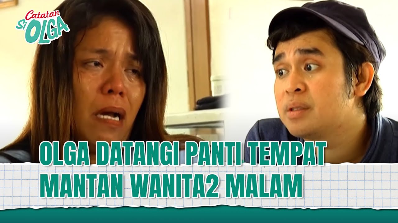 Mantan Wanita Malam Di Bina Untuk Kembali Ke Jalan Yang Benar!! | Catatan Si Olga Eps 23 FULL