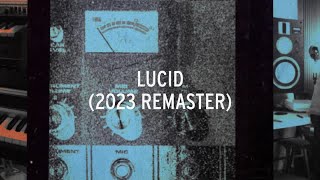 Sci-Clone - Lucid (2023 Remaster)