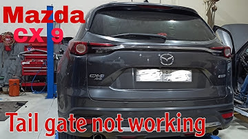 Mazda CX9 Tail gate not working 😔 Learning problem fixed 😲