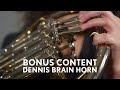 Bonus Content: The Dennis Brain Horn
