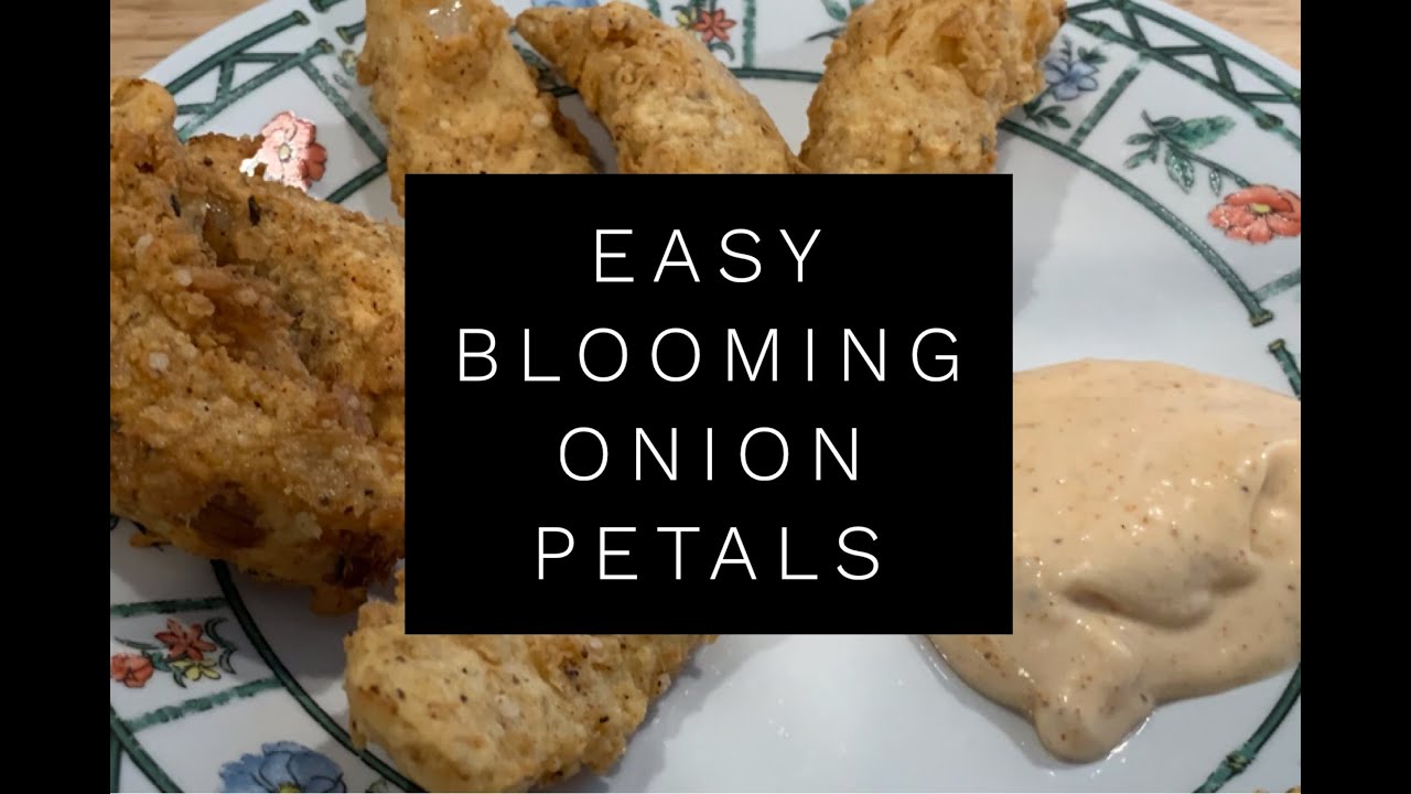 Easy Homemade Bloomin’ Onion Petals Outback Steakhouse Blooming Onion