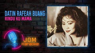 Datin Rafeah Buang - Rinduku Mama (Official Karaoke Video)