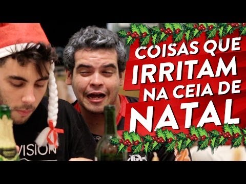 COISAS QUE IRRITAM NA CEIA DE NATAL