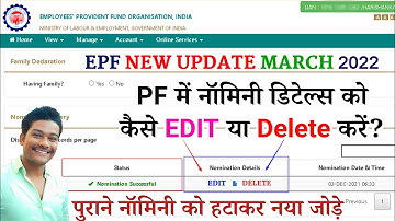 How to Edit or Delete Nominee | e-Nomination Full Process March 2022 Update | Old Nominee to New