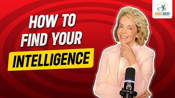 Help Your Child Succeed: Unlocking Multiple Intelligences — ANNA MARY EXPERT PARENTING