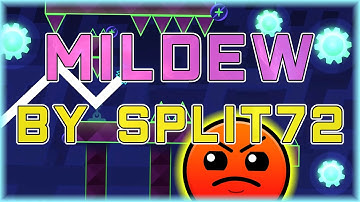 Mildew (By Split72) [All Coins] Daily Level #3,233 | Geometry Dash