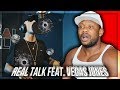 Real Talk feat. Vegas Jones REAZIONE!!!