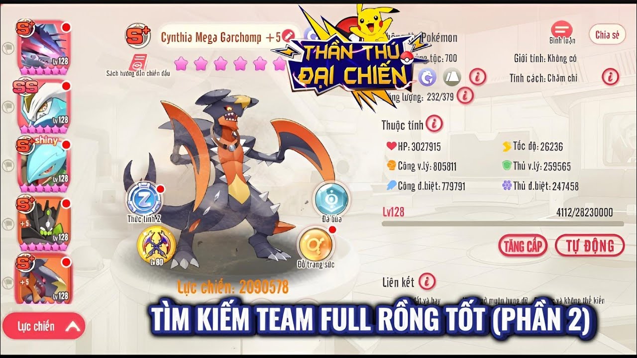 Thần Thú Đại Chiến : Hành trình tìm kiếm Team Full Rồng tốt (Phần 2)