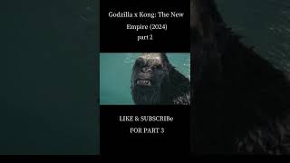 🦖 Godzilla x Kong: The New Empire (2024) Movie Explained next part Ford subscribe me