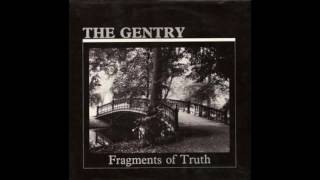 The Gentry - Fragments Of Truth (1984) Post Punk, Gothic Rock - The Netherlands