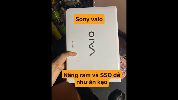 Vaio sve14a35cvw lỗi equal sau khi nâng cấp win 10 năm 2024