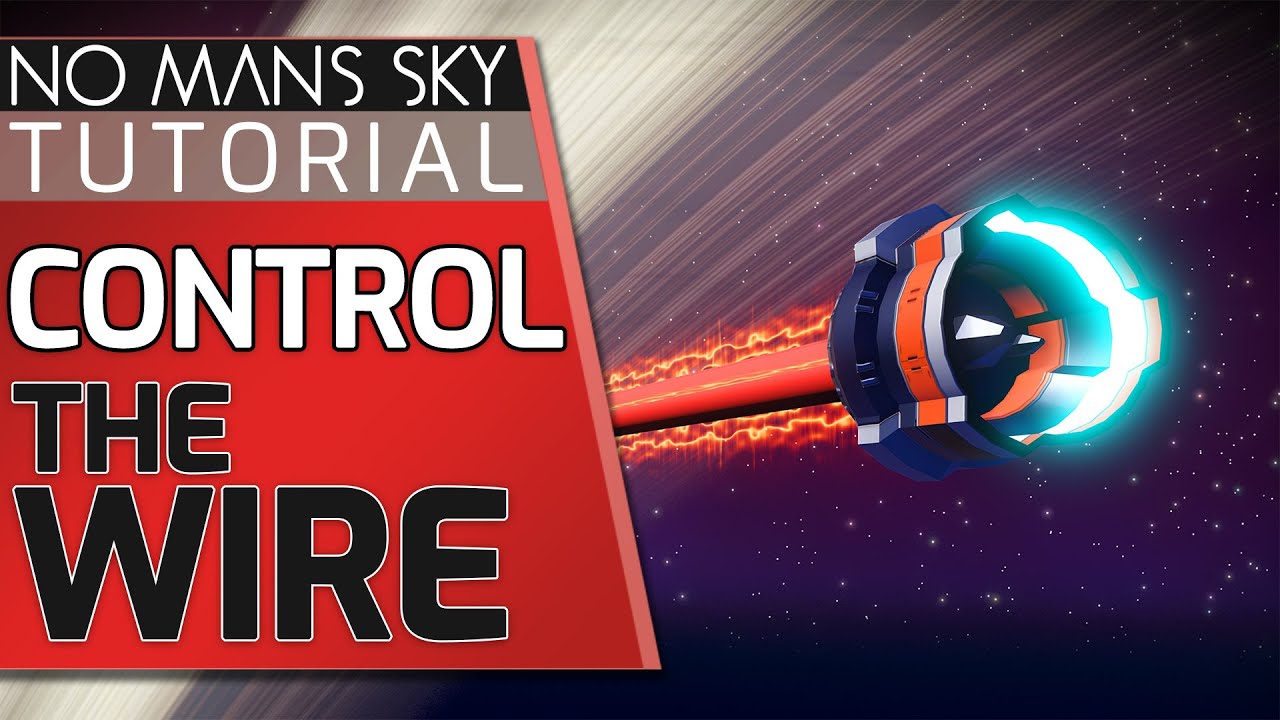 CONTROL the WIRE | How to build in No Mans Sky Frontiers Guide by