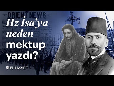 Süleyman Nazif, Hz İsa'ya neden mektup yazdı?