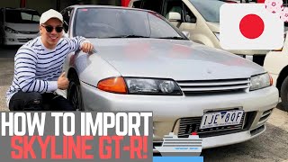 How to Import Cars from Japan // Driving My NEW Nissan R32 Skyline GTR