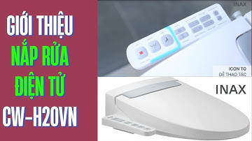 Giới thiệu nắp bồn cầu rửa điện tử Inax CW-H20VN