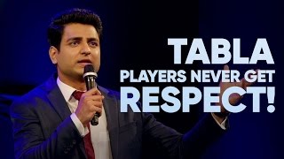 Why Tabla Players Are Never Respected - Kenny Sebastian | Don't Be That Guy