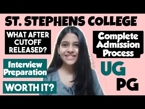 ST STEPHEN'S COLLEGE Complete Admission Process for UG , PG | Delhi University Admissions 2021