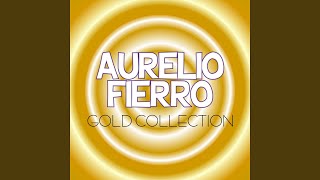 Video thumbnail of "Aurelio Fierro - 'E spigule frangese"