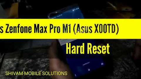 Asus Zenfone Max Pro M1 (Asus X00TD) Hard Reset.