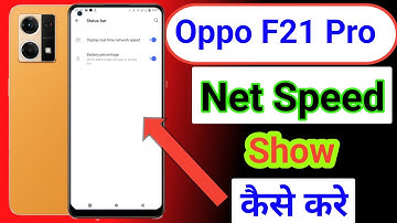 Oppo f21 pro me net speed show kaise kare/Oppo f21 pro net speed setting/data speed