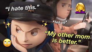 Coraline being a MOOD for 5 minutes & 37 seconds straight (part 2 bc she’s iconic)