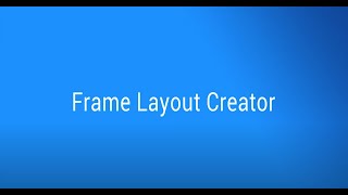 Frame Layout Creator screenshot 3