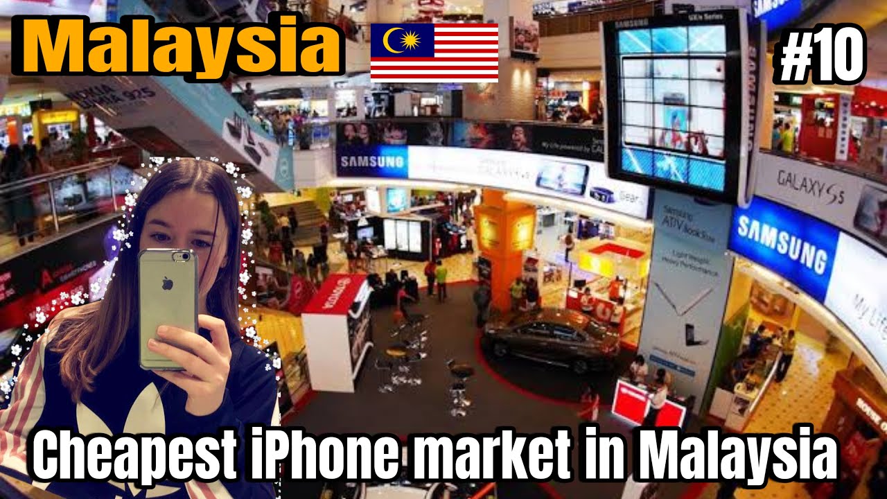 Where to buy cheap iphones in bukit bintang malaysia ultimate
