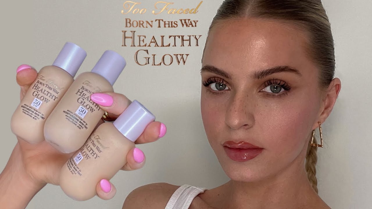NEW! TOO FACED BORN THIS WAY HEALTHY GLOW SKIN TINT*TUTORIAL + REVIEW*