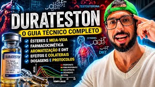 DURATESTON OGUIA TÉCNICO COMPLETO ÉSTERES • MEIA-VIDA • DHT • ESTRADIOL