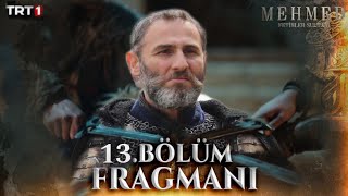 Mehmed Fetihler Sultanı 13. Bölüm Fragmanı l Şavaş şimdi başlıyor!