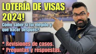 YA VIENE LA LOTERIA DE VISAS 2024 COMO SABER SI FUI ELEGIDO Y QUE DEBO HACER DESPUES