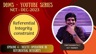 Episode - 4 | Delete Operation in Referential Integrity | DBMS YouTube Series