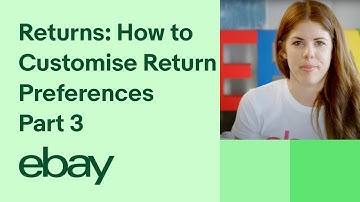 eBay for business | Returns | How to Customise Return Preferences Part 3