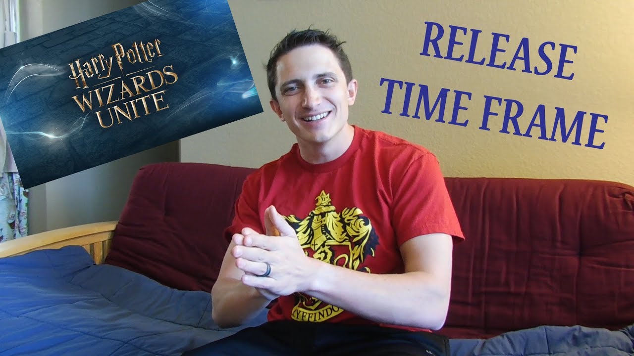 HARRY POTTER: WIZARDS UNITE RELEASE DATE (TIME FRAME...)