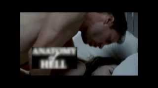 ANATOMY OF HELL Domestic Theatrical Trailer.mov ANATOMY OF HELL Domestic Theatrical Trailer.mov