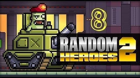 Random Heroes 2 Gameplay Walkthrough EP8 Level 1-11 - Phaser