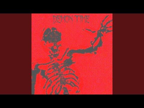 DEMON TIME (sped up + reverb)