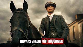 Thomas Shelby Zihniyetine Sahip Olmak İçin 5 İpucu