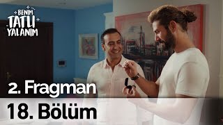 Benim Tatlı Yalanım 18. Bölüm 2. Fragmanı