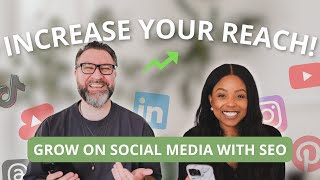 Want to increase your reach on Social Media? Do THIS | Social Search + SEO Optimization Tips